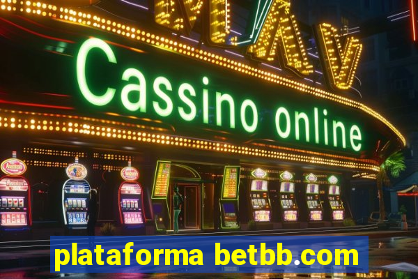 plataforma betbb.com